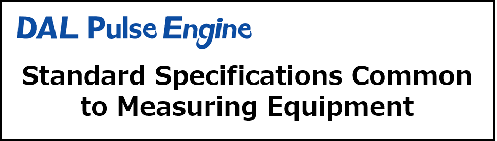 Standard Specifications Common to Measuring Equipment